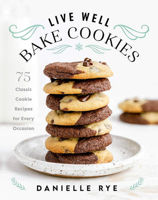 Live Well- Bake Cookies Cookbook