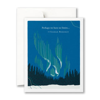 Perhaps We Have No Limits Card
