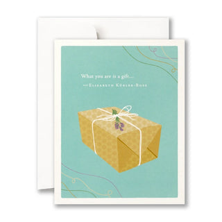 What You Are Is A Gift Thank You Card