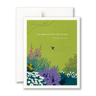 You Make Each Day A Special Day Card