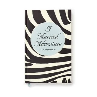 I Married Adventure Notebook
