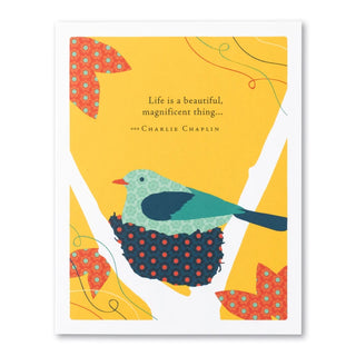 Life Is A Beautiful Magnificent Thing Card