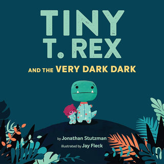 Tiny T. Rex & The Very Dark Dark