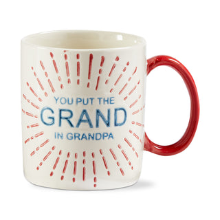 You Put The Grand In Grandpa Mug