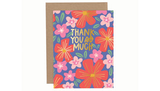 Thank You So Much Flowers Greeting Card