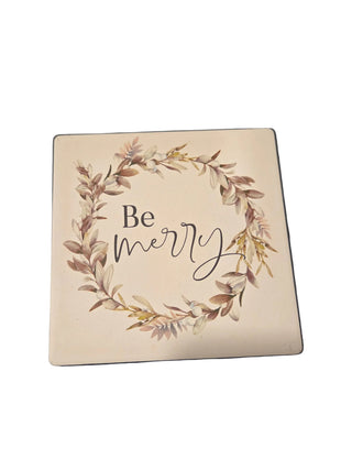 Be Merry Coaster