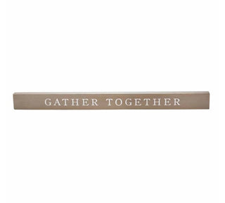 Gather Together Decor Stick