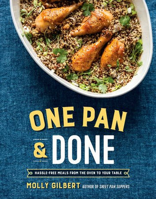 One Pan & Done Cookbook
