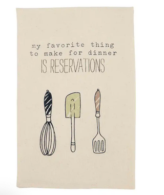 Reservations Funny Dish Towel
